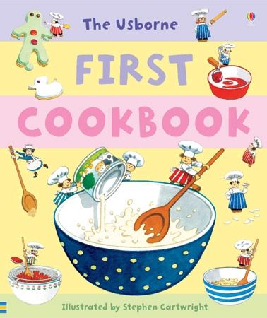 Usborne: First Cookbook