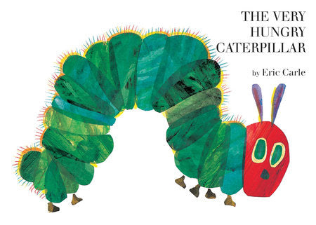 Eric Carle: The Very Hungry Caterpillar