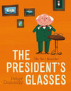 Peter Donnelly: The President's Glasses