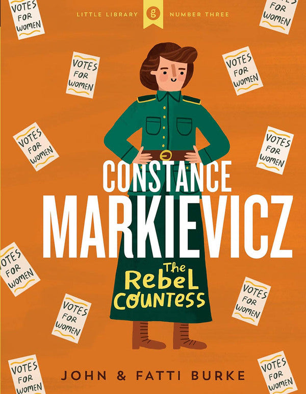 John Burke and Kathi Burke: Constance Markievicz