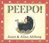 Janet and Allan Ahlberg: Peepo (board book)