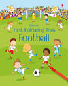 Usborne: First Colouring Book Football
