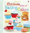 Usborne: Children's Book of Baking Cakes