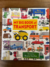 Moira Butterfield: My Big Book of Transport