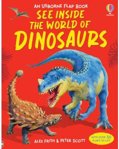 Usborne: See Inside The World Of Dinosaurs