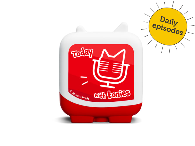 Tonies podcast: Today with tonies