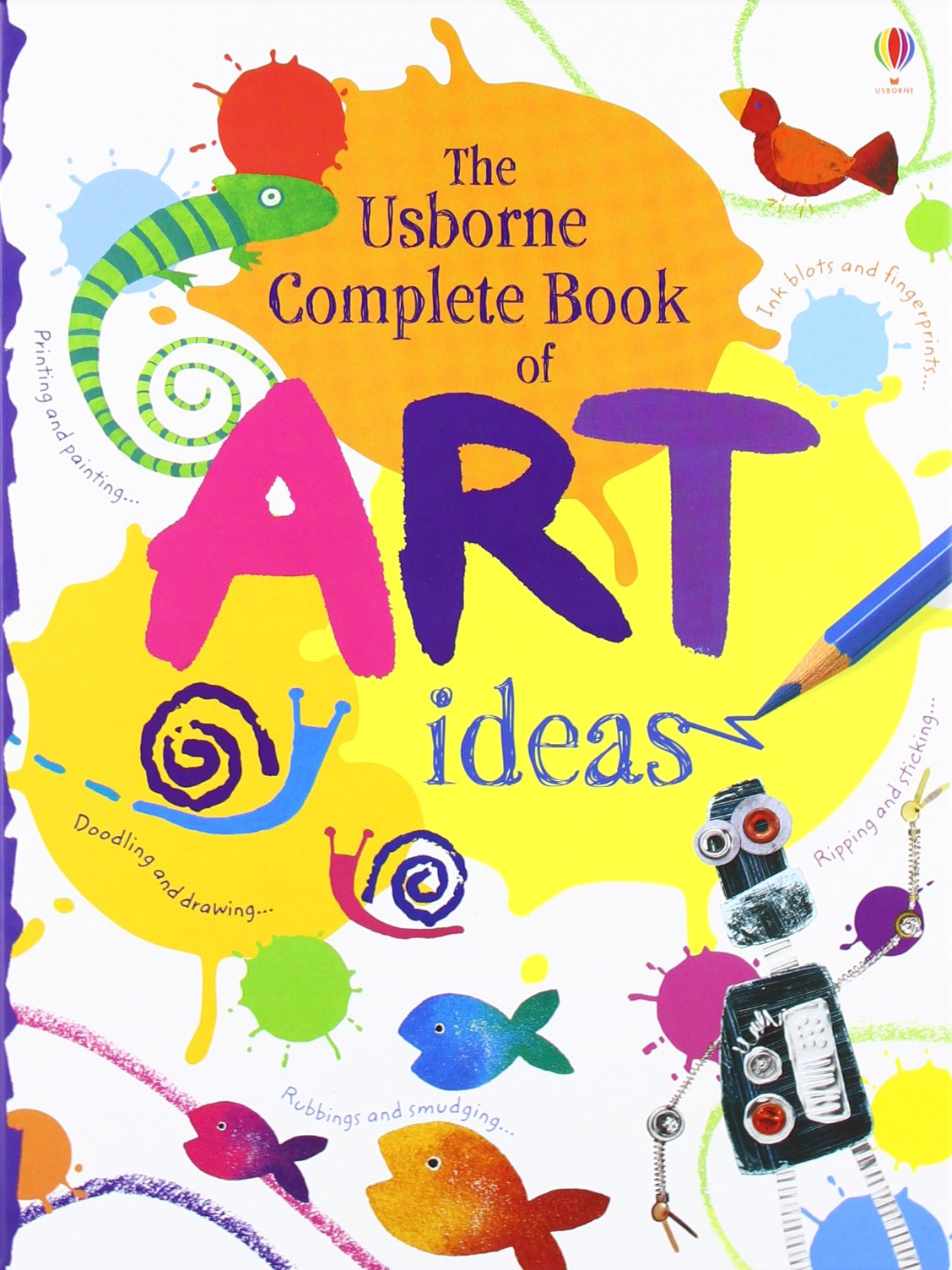 Usborne: The Complete Book Of Art Ideas