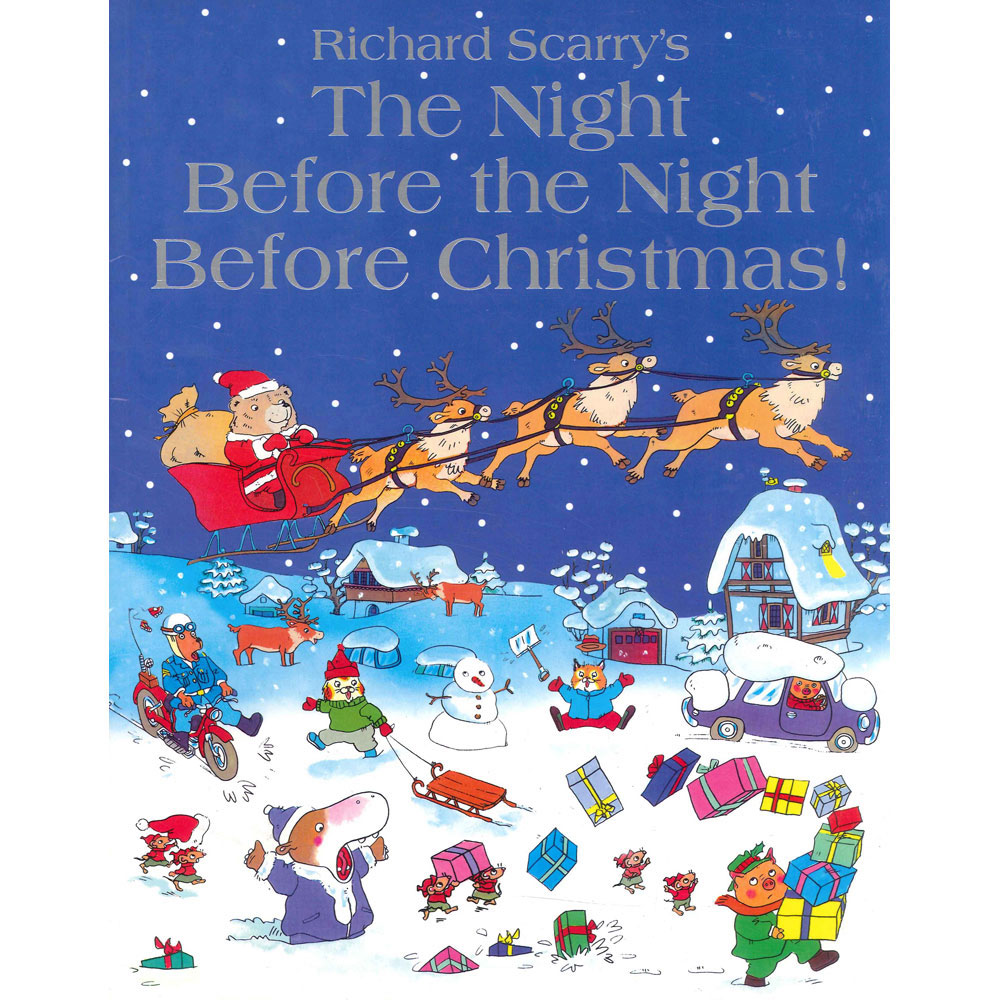 Richard Scarry: The Night Before the Night Before Christmas!