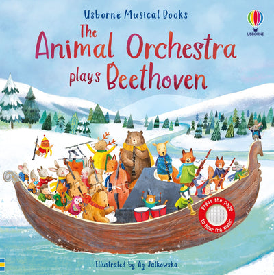 Usborne: The Animal Orchestra Plays Beethoven