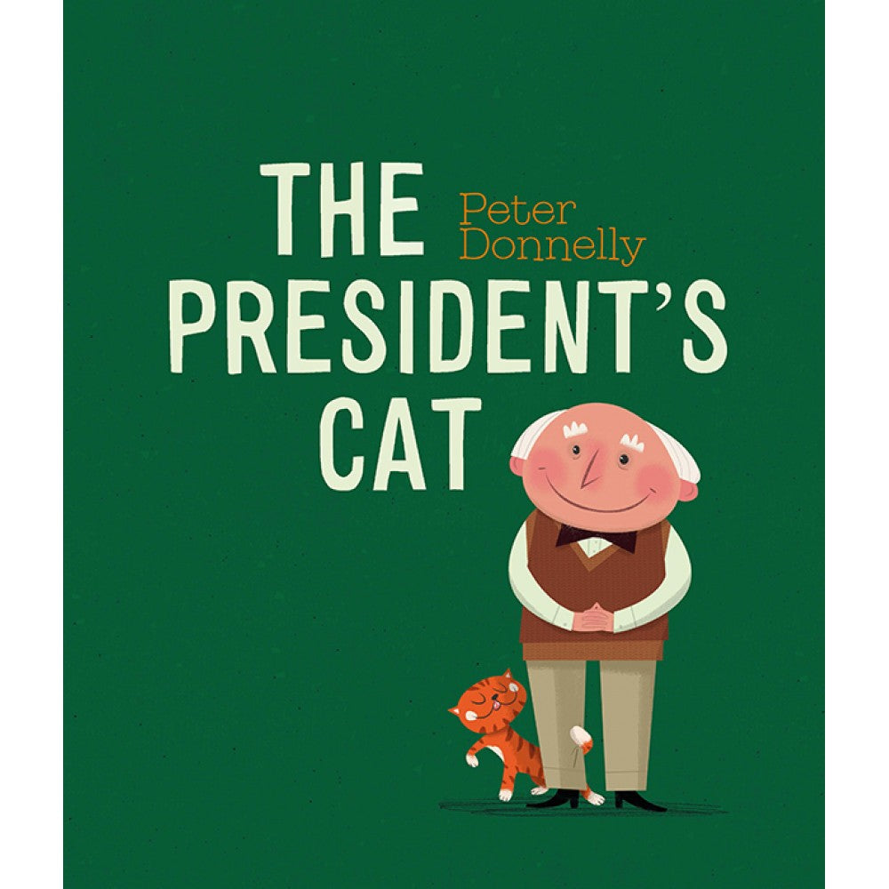 Peter Donnelly: The President's Cat
