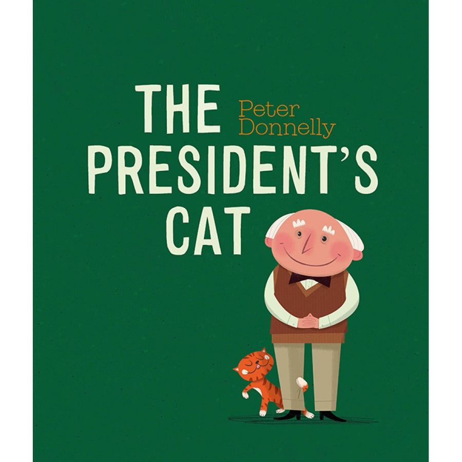 Peter Donnelly: The President's Cat